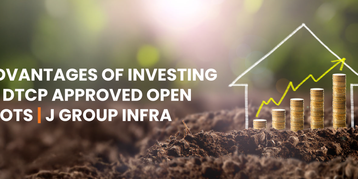 Investing in DTCP Approved Open Plots